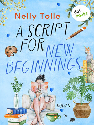 cover image of A Script for New Beginnings